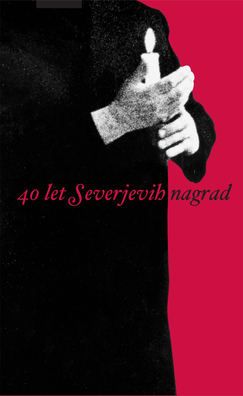 40 LET SEVERJEVIH NAGRAD Book Cover