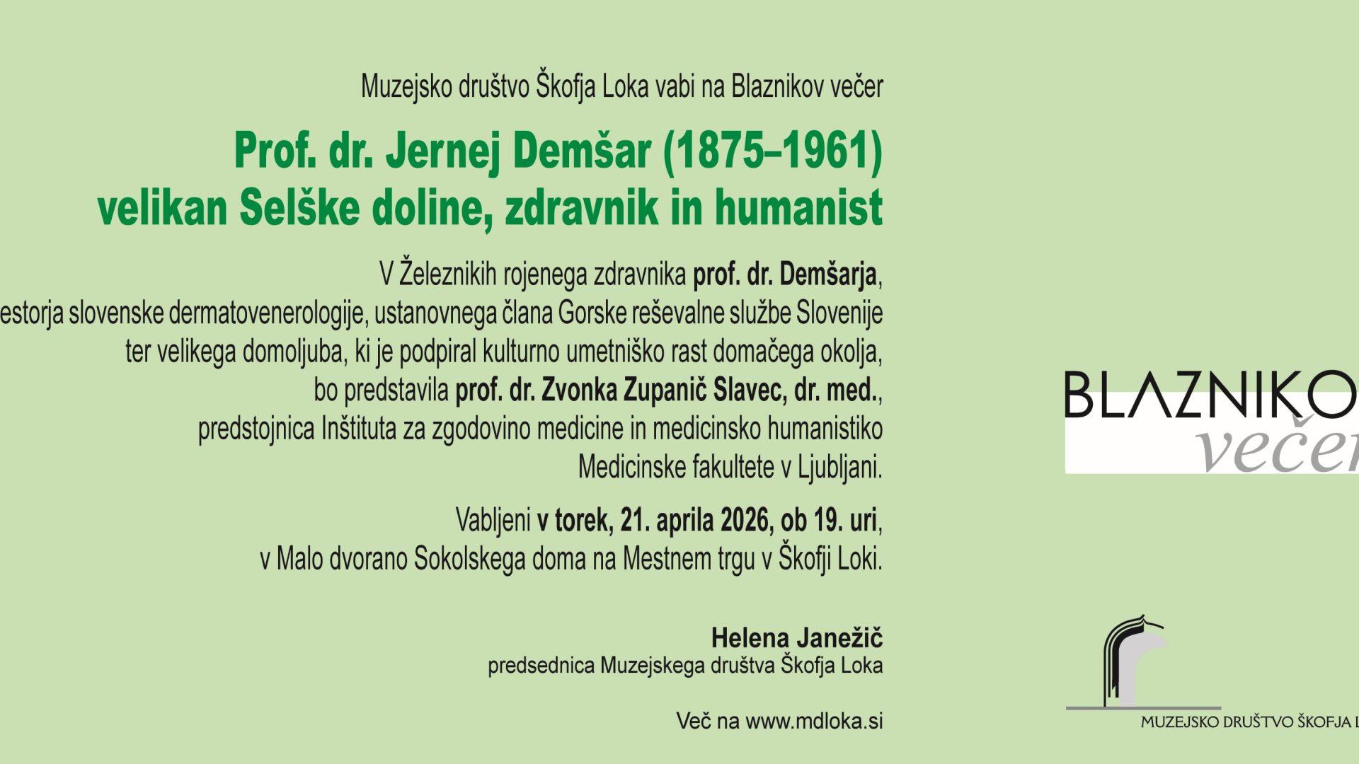 Blaznikov večer │ Prof. dr. Jernej Demšar (1875–1961): velikan Selške doline, zdravnik in humanist │21. april 2026, Sokolski dom Škofja Loka